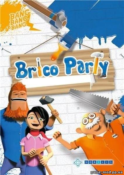 Brico Party Fix it (2010/ENG/PC)