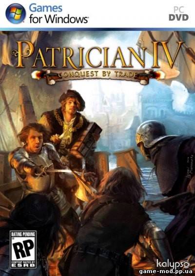 Patrician IV: Conquest by Trade (2010/ENG)