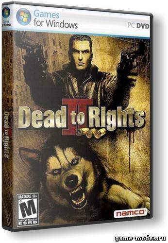 Dead to Rights 2: Жестокое правосудие